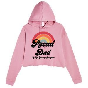 Proud Dad Of A Gay Daughter Lgbtq Ally Funny Gift Free Dad Hugs Cool Gift Crop Fleece Hoodie