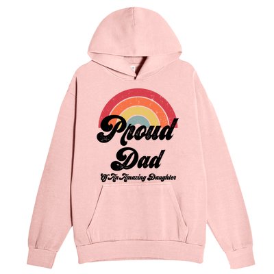 Proud Dad Of A Gay Daughter Lgbtq Ally Funny Gift Free Dad Hugs Cool Gift Urban Pullover Hoodie