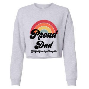 Proud Dad Of A Gay Daughter Lgbtq Ally Funny Gift Free Dad Hugs Cool Gift Cropped Pullover Crew