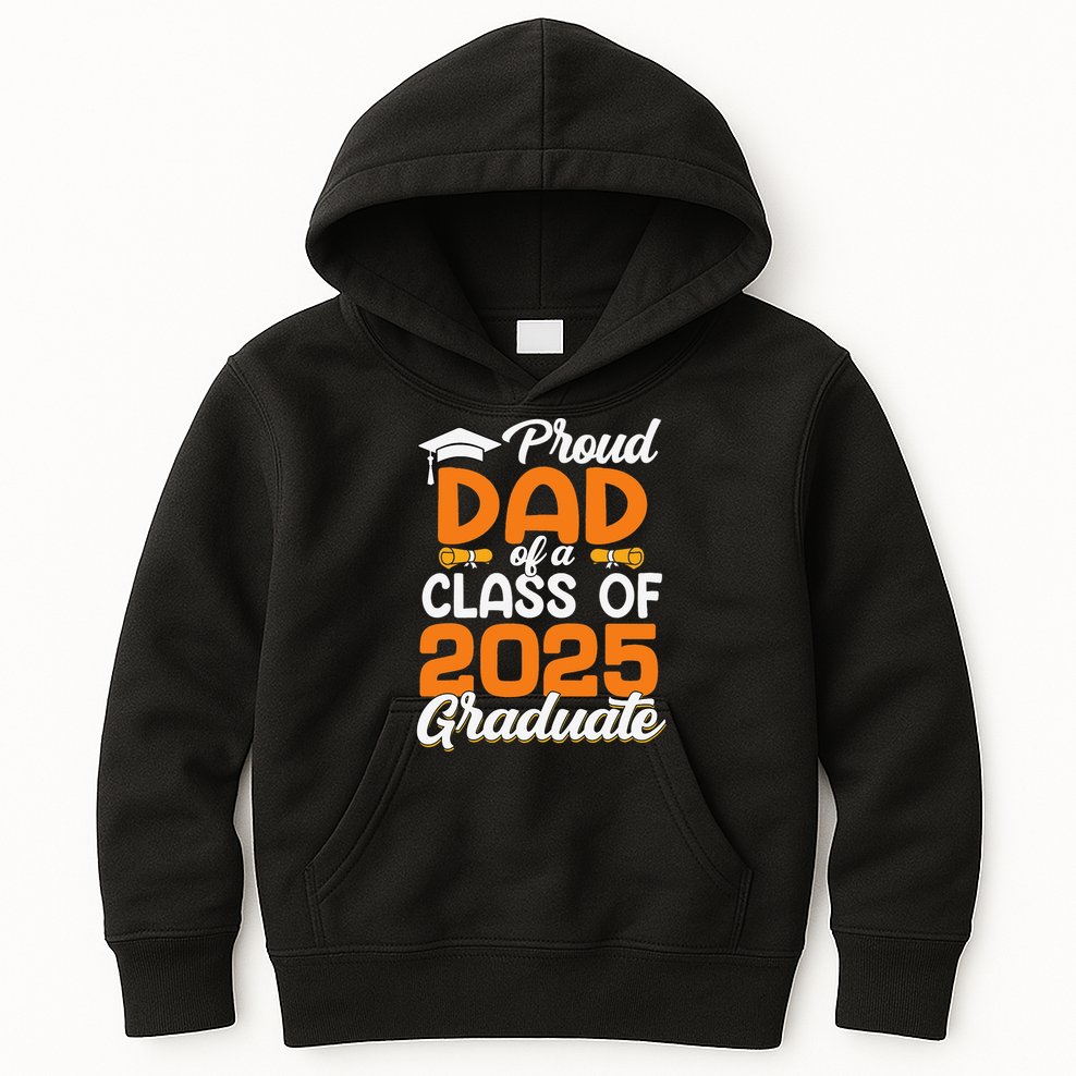 Proud Dad Of A 2025 Graduate Dad Graduation Senior 2025 Kids Hoodie
