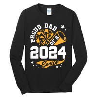 Proud Dad Of A 2024 Senior Cheer Dad Graduation Party Tall Long Sleeve T-Shirt