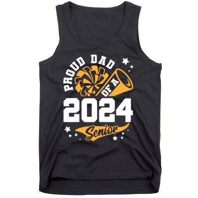 Proud Dad Of A 2024 Senior Cheer Dad Graduation Party Tank Top