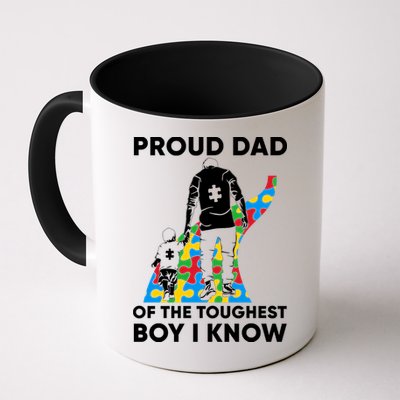 Proud Dad Of The Toughest Boy I Know Autism Awareness Month Father's Day Mug