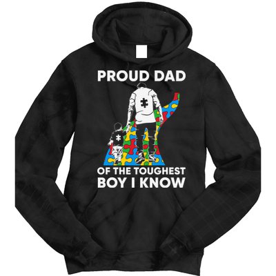 Proud Dad Of The Toughest Boy I Know Autism Awareness Month Father's Day Tie Dye Hoodie
