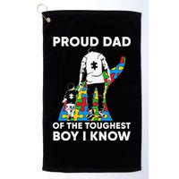 Proud Dad Of The Toughest Boy I Know Autism Awareness Month Father's Day Golf Towel