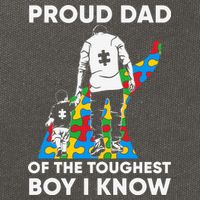 Proud Dad Of The Toughest Boy I Know Autism Awareness Month Father's Day Cotton Canvas Backpack