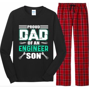 Proud Dad Of An Engineer Son Cute Gift FatherS Day Gift Long Sleeve Pajama Set