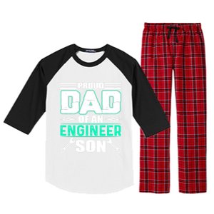 Proud Dad Of An Engineer Son Cute Gift FatherS Day Gift Raglan Sleeve Pajama Set