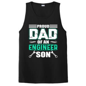 Proud Dad Of An Engineer Son Cute Gift FatherS Day Gift PosiCharge Competitor Tank