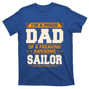 Proud Dad Of Awesome Sailor FatherS Day Gift T-Shirt