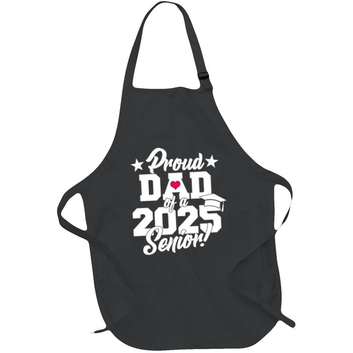 Proud Dad Of A 2025 Senior Grad Apron