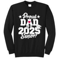 Proud Dad Of A 2025 Senior Grad Sweatshirt