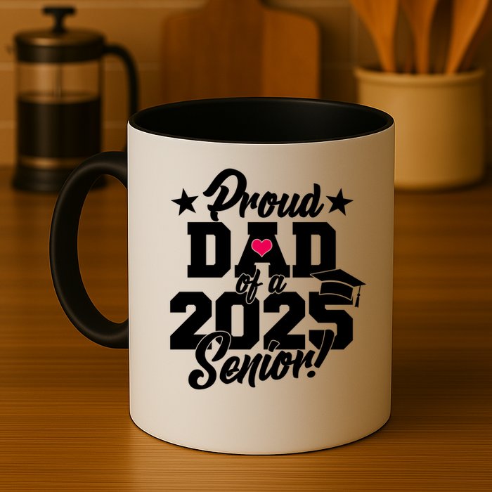 Proud Dad Of A 2025 Senior Grad Mug