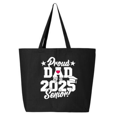 Proud Dad Of A 2025 Senior Grad 25L Jumbo Tote