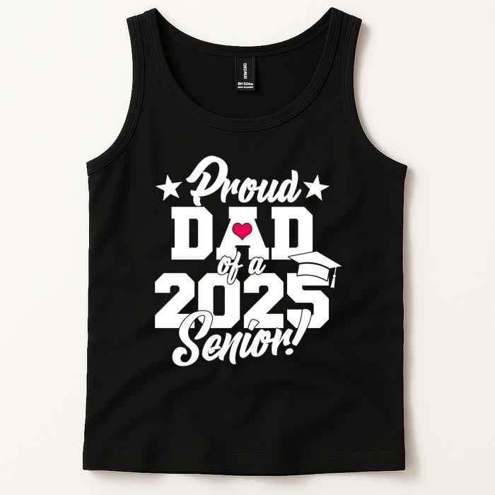 Proud Dad Of A 2025 Senior Grad Tank Top