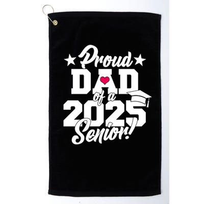 Proud Dad Of A 2025 Senior Grad Golf Towel
