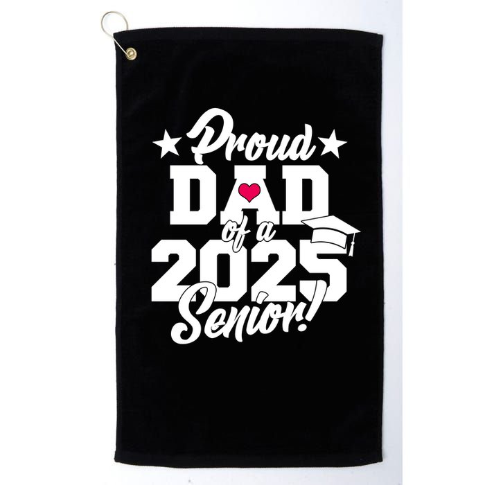Proud Dad Of A 2025 Senior Grad Golf Towel