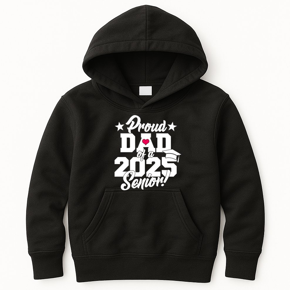Proud Dad Of A 2025 Senior Grad Kids Hoodie