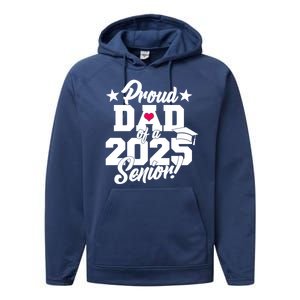 Proud Dad Of A 2025 Senior Grad Performance Fleece Hoodie