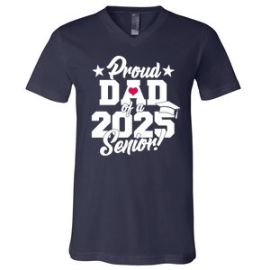 Proud Dad Of A 2025 Senior Grad V-Neck T-Shirt