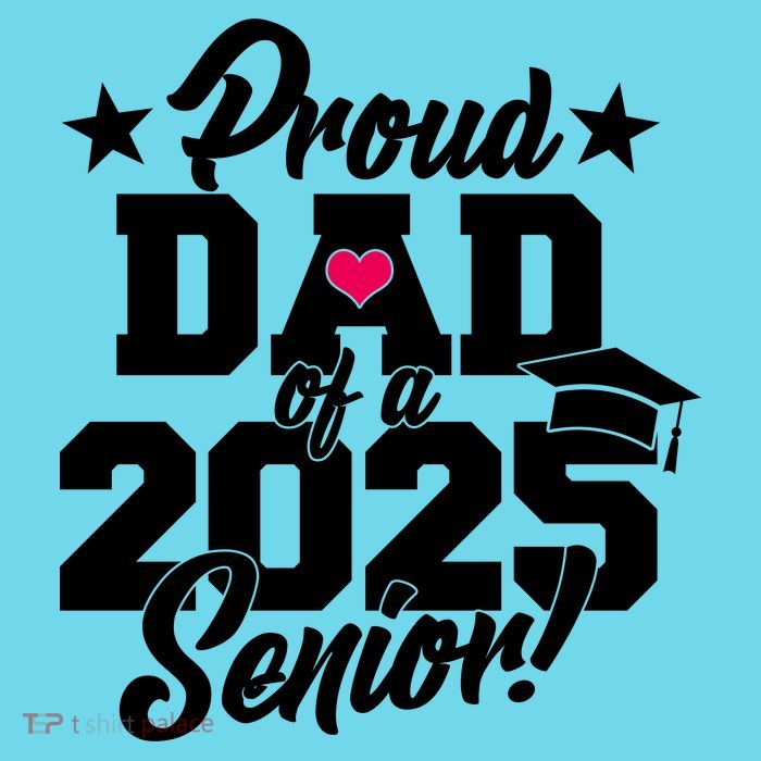 Proud Dad Of A 2025 Senior Grad Premium T-Shirt