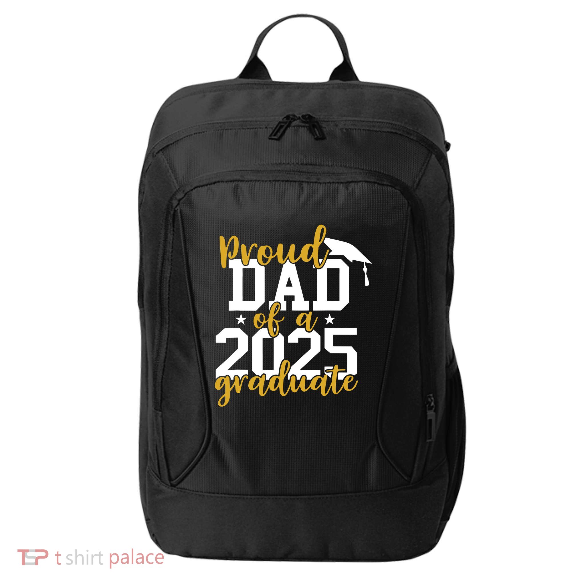 Proud Dad Of A 2025 Graduate Graduation Family City Backpack