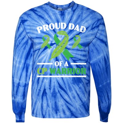 Proud Dad Of A Cp Warrior Cerebral Palsy Fathers Day Gift Tie-Dye Long Sleeve Shirt