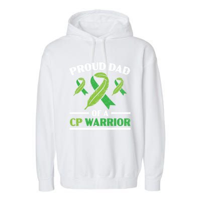 Proud Dad Of A Cp Warrior Cerebral Palsy Fathers Day Gift Garment-Dyed Fleece Hoodie