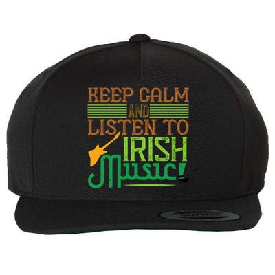 Patrick's Day Outfit Gift Stay Calm And Listen To Irish Music Gift Wool Snapback Cap