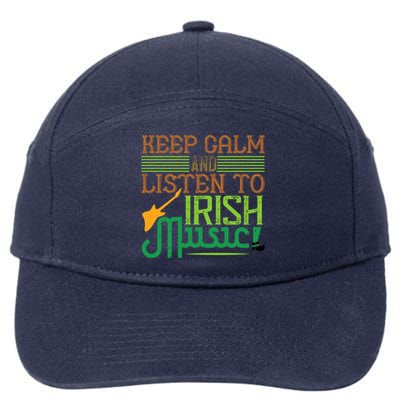 Patrick's Day Outfit Gift Stay Calm And Listen To Irish Music Gift 7-Panel Snapback Hat