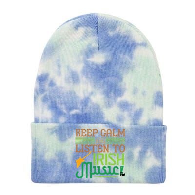 Patrick's Day Outfit Gift Stay Calm And Listen To Irish Music Gift Tie Dye 12in Knit Beanie