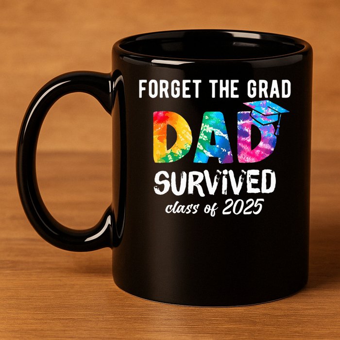 Proud Dad of A 2025 Graduate 2025 11oz C Handle Ceramic Mug
