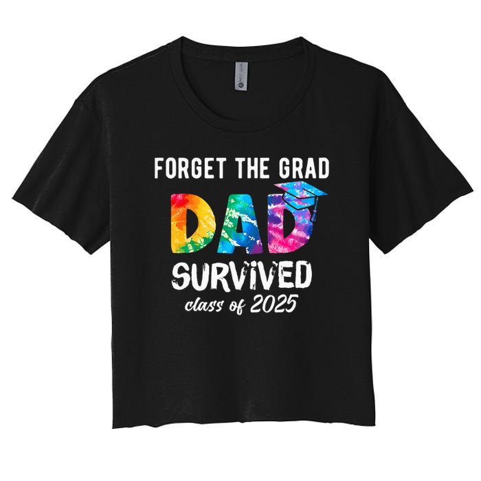 Proud Dad of A 2025 Graduate 2025 Women's Crop Top Tee