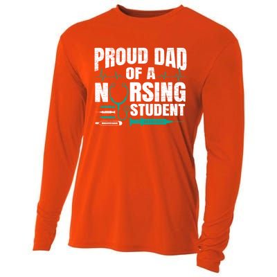 Proud Dad Of A Nursing Student Fathers Day Fatherhood Gift Cooling Performance Long Sleeve Crew