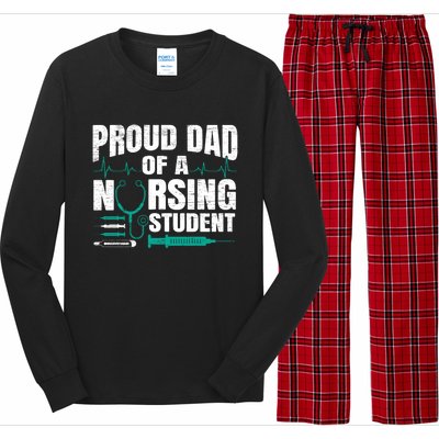 Proud Dad Of A Nursing Student Fathers Day Fatherhood Gift Long Sleeve Pajama Set