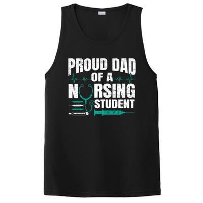 Proud Dad Of A Nursing Student Fathers Day Fatherhood Gift PosiCharge Competitor Tank