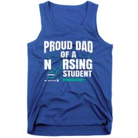 Proud Dad Of A Nursing Student Fathers Day Fatherhood Gift Tank Top