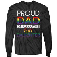 Proud Dad Of A Gay Daughter Straight Ally Lgbtq Pride Month Tie-Dye Long Sleeve Shirt