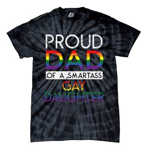 Proud Dad Of A Gay Daughter Straight Ally Lgbtq Pride Month Tie-Dye T-Shirt