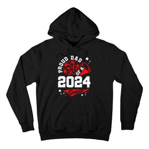 Proud Dad Of A 2024 Senior Cheer Dad Graduation Party Hoodie