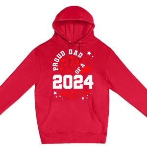 Proud Dad Of A 2024 Senior Cheer Dad Graduation Party Premium Pullover Hoodie