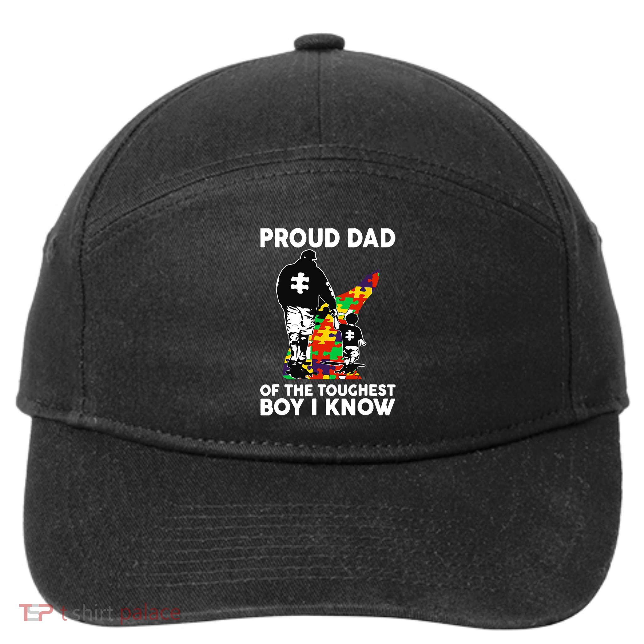 Proud Dad Of The Toughest I Know Autism Awareness 7-Panel Snapback Hat