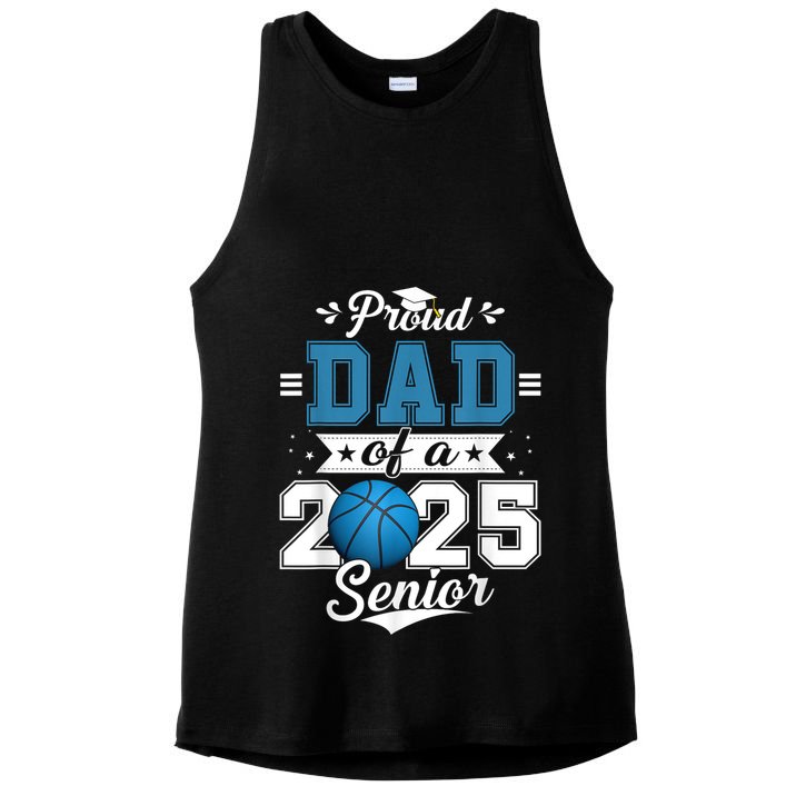 Proud Dad Of A 2025 Senior Graduate Basketball Theme Ladies PosiCharge Tri-Blend Wicking Tank