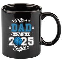 Proud Dad Of A 2025 Senior Graduate Basketball Theme 11oz C Handle Ceramic Mug