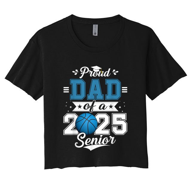 Proud Dad Of A 2025 Senior Graduate Basketball Theme Crop Top