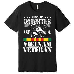 Proud Daughter Of A Vietnam Veteran Premium T-Shirt