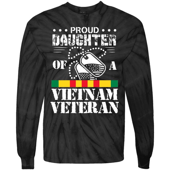 Proud Daughter Of A Vietnam Veteran Tie-Dye Long Sleeve Shirt