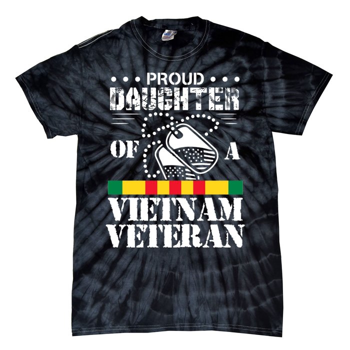 Proud Daughter Of A Vietnam Veteran Tie-Dye T-Shirt