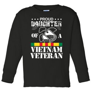 Proud Daughter Of A Vietnam Veteran Toddler Long Sleeve Shirt