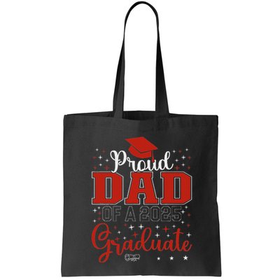 Proud Dad Of A Class Of 2025 Graduate For Graduation Bag